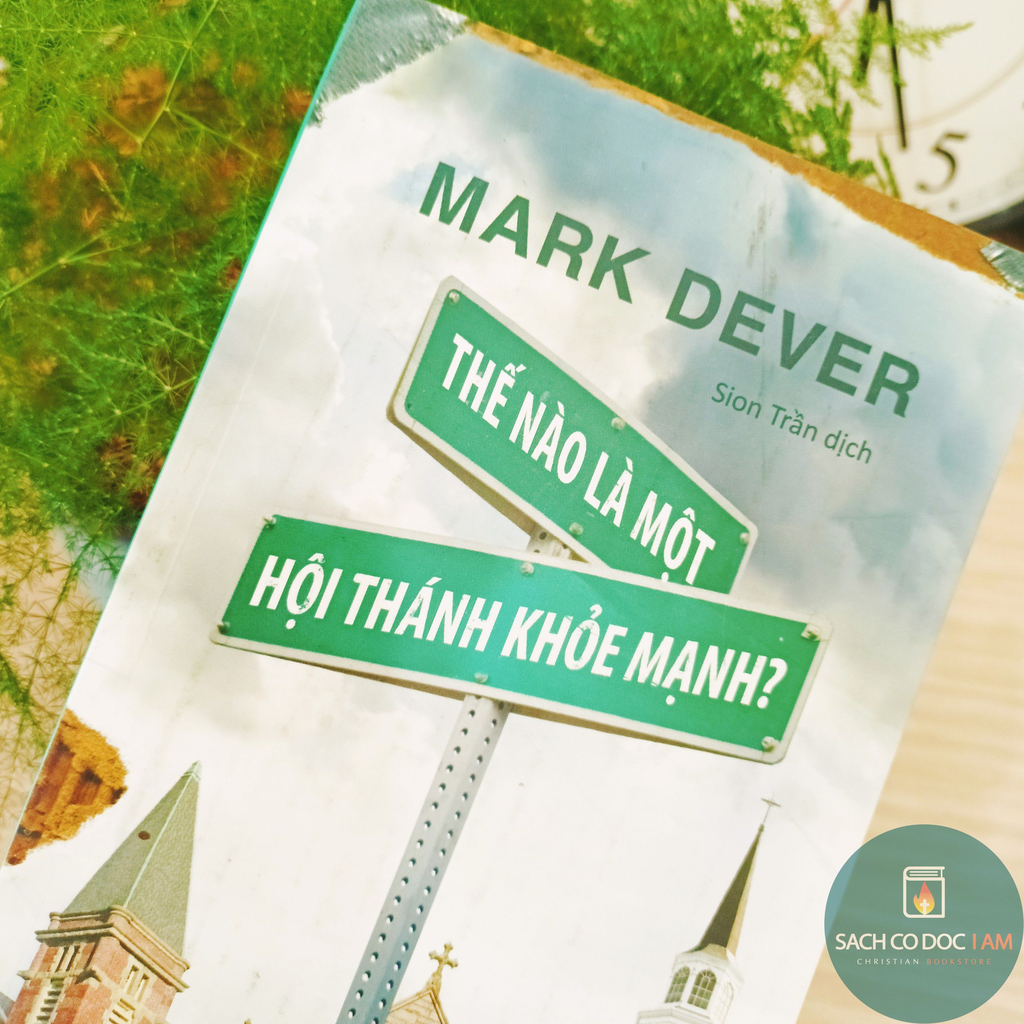 Thế nào là một Hội Thánh khỏe mạnh