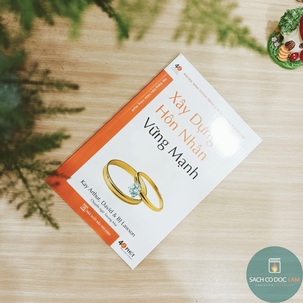 Xây dựng hôn nhân vững mạnh